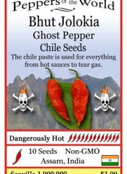 Bhut Jolokia Chile Pepper 10 Seeds - Ghost Pepper Ships from USA with Seeds and Things NOT CHINIA with Evening Primrose